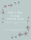 First 30 Days At Home Routine Guide